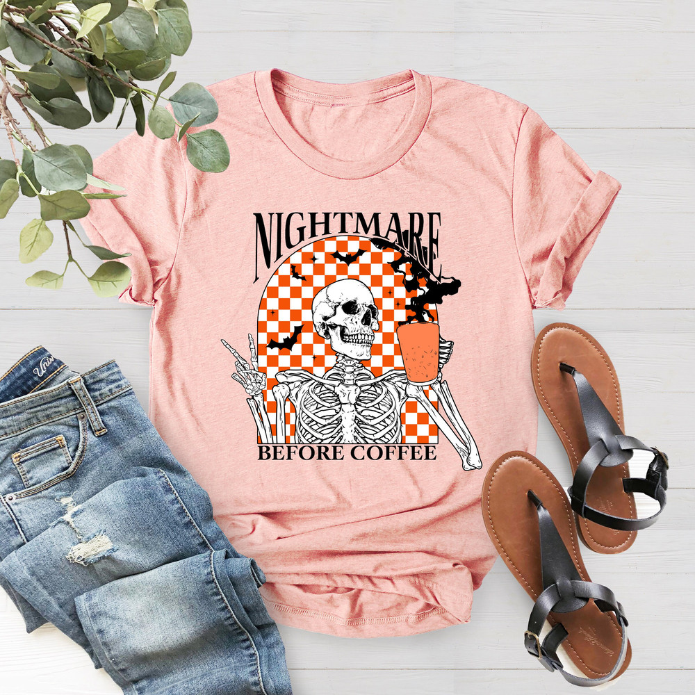 Skeleton Halloween Shirt, Nightmare Before Coffee Shirt, Halloween T-Shirts, Fall Coffee Shirt, Funny Coffee Shirt, Coffee Lover Gift - 5.jpg