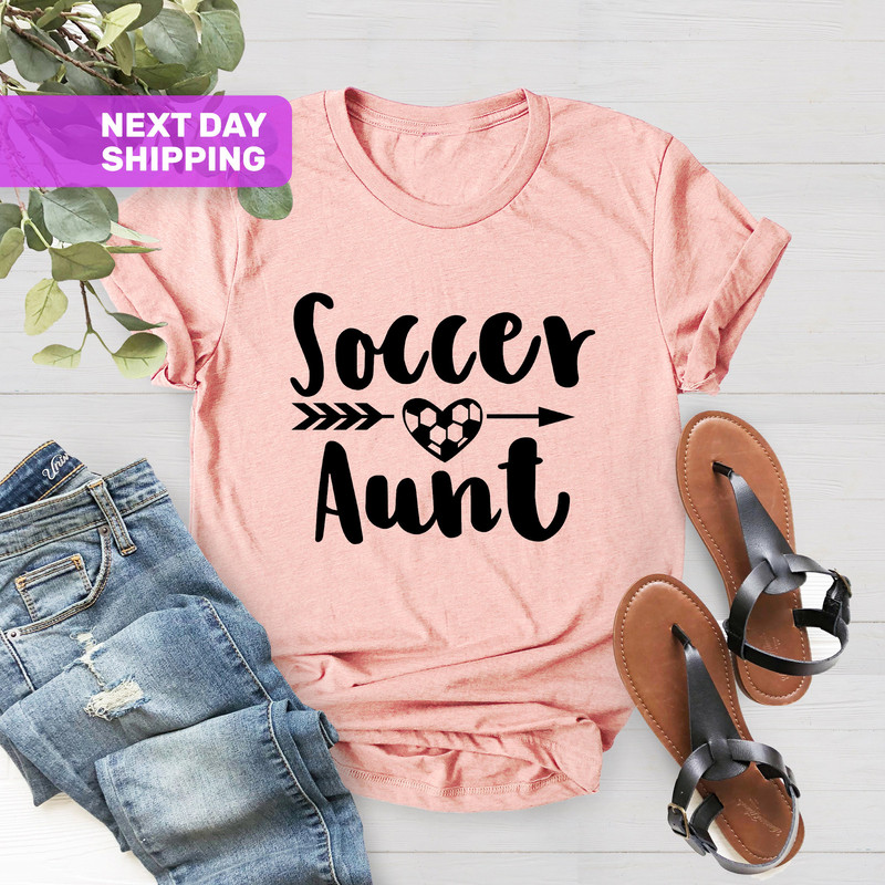 Soccer Aunt T-Shirt, Aunt Lover Shirt, Soccer Fan Shirts, Sport Lover Shirt, Family Matching Tee, Soccer Shirts, Soccer Family Shirts - 2.jpg