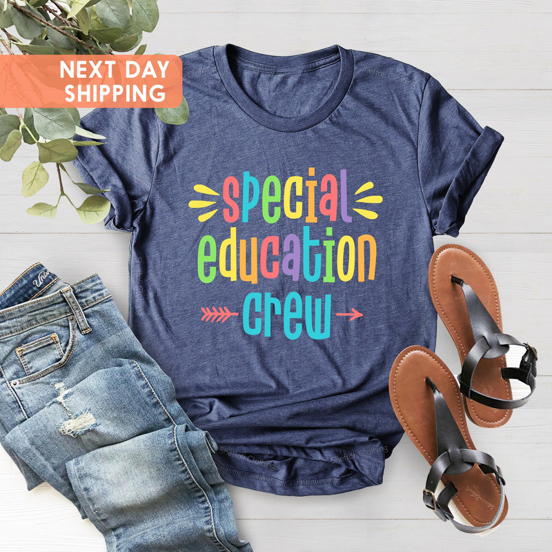 Special Education Crew Shirt, Back To School, Special Education Teacher Shirt, Sped Teacher Shirt, Team Sped Crew, Sped Teacher Gift - 2.jpg
