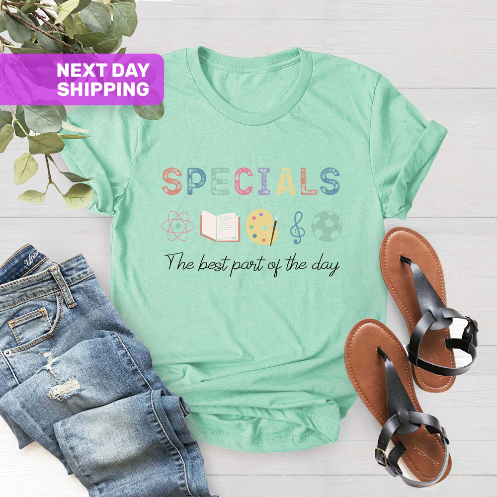 Specials Teacher T-shirt, Specials Team Shirt, Specials Squad Shirt, Back To School Shirt, Specials Shirt, Best Part Of The Day Shirt - 4.jpg