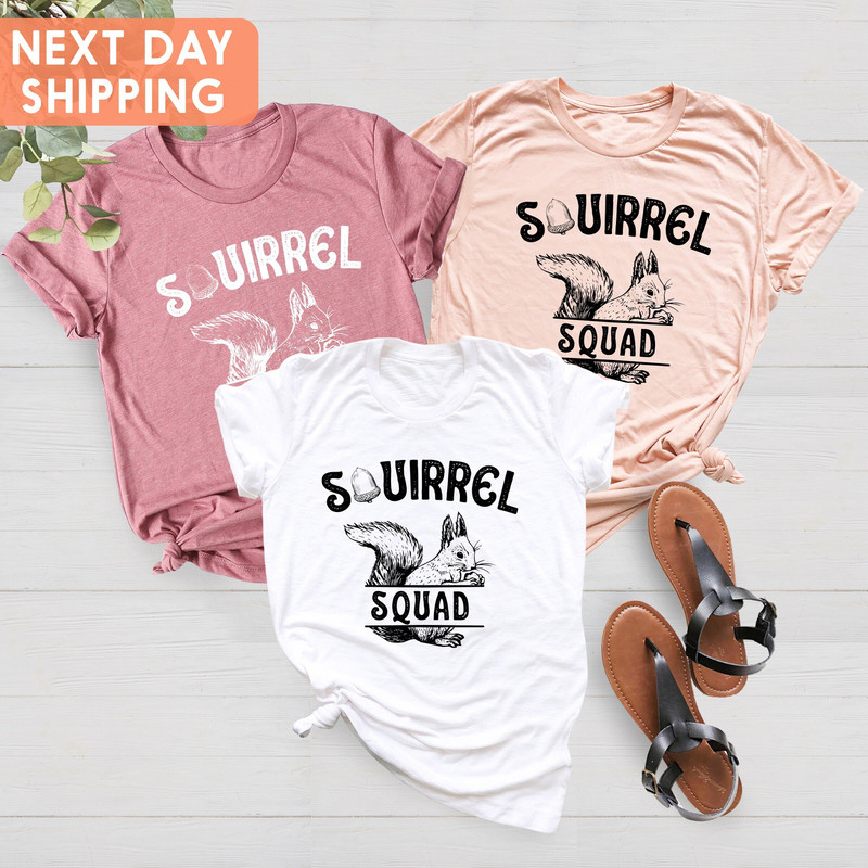 Squirrel Squad Shirt, Squirrel Gift, Nuts Shirt, Nature Shirt, Squirrel Shirt, Squirrel Lover, Woodland Animal, Squirrel Accessories - 3.jpg