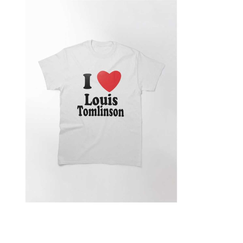 MR-2882023134116-i-love-louis-tomlinson-shirt-image-1.jpg