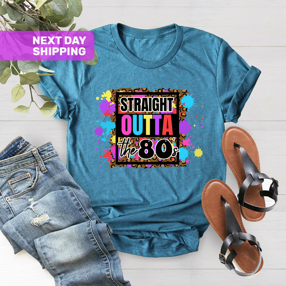 Straight Outta The 8O's Shirt, 80's Party T-Shirt, 40th Birthday Tee, 1980 Vintage Gift, Xmas Gift For Mom,Funny 80s Gift,40th Birthday Gift - 3.jpg