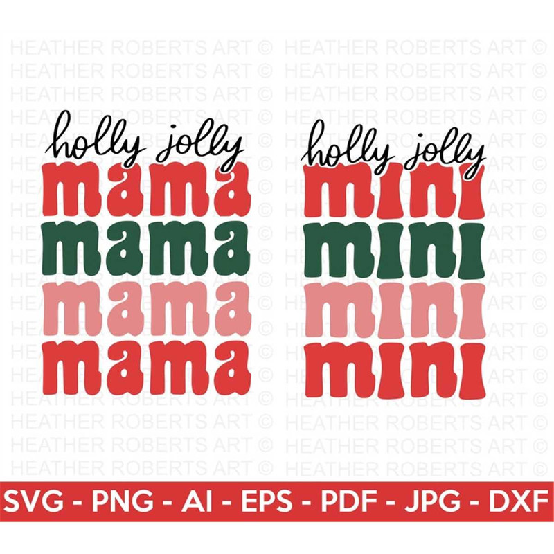 MR-2882023134634-holly-jolly-mama-and-mini-retro-svg-retro-christmas-quotes-image-1.jpg