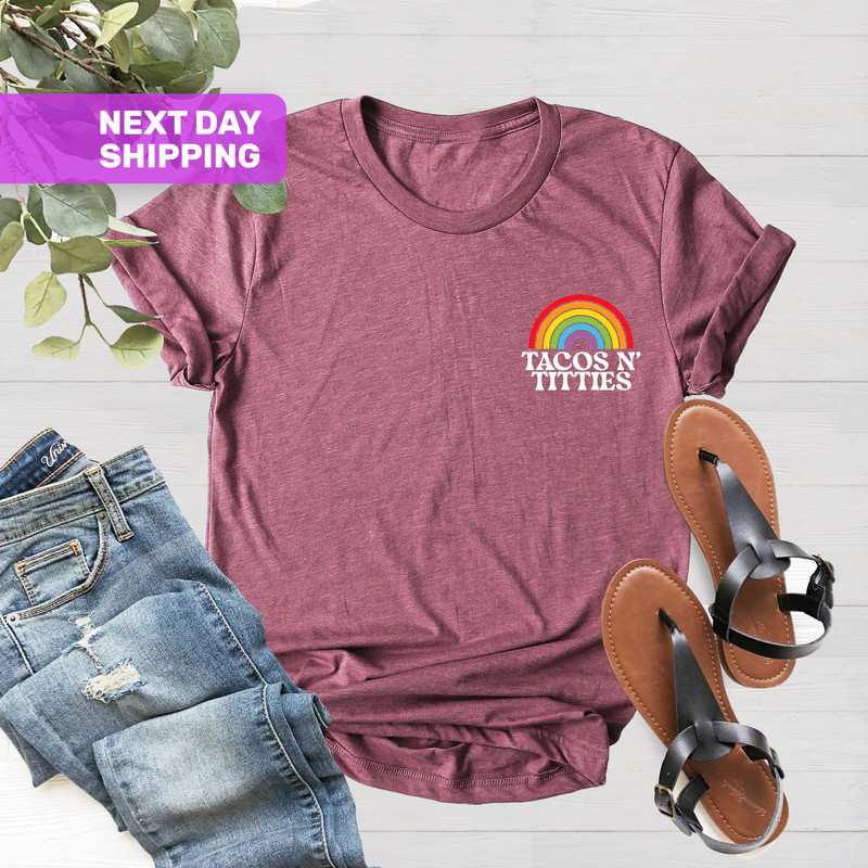 Tacos N' Titties Shirt, Pride Shirt, LGBTQ Rainbow, LGBTQ Shirt, Pride Rainbow Tee, LGBTQ Pride Shirt, Gift For Lesbians, Pride Month Shirt - 4.jpg