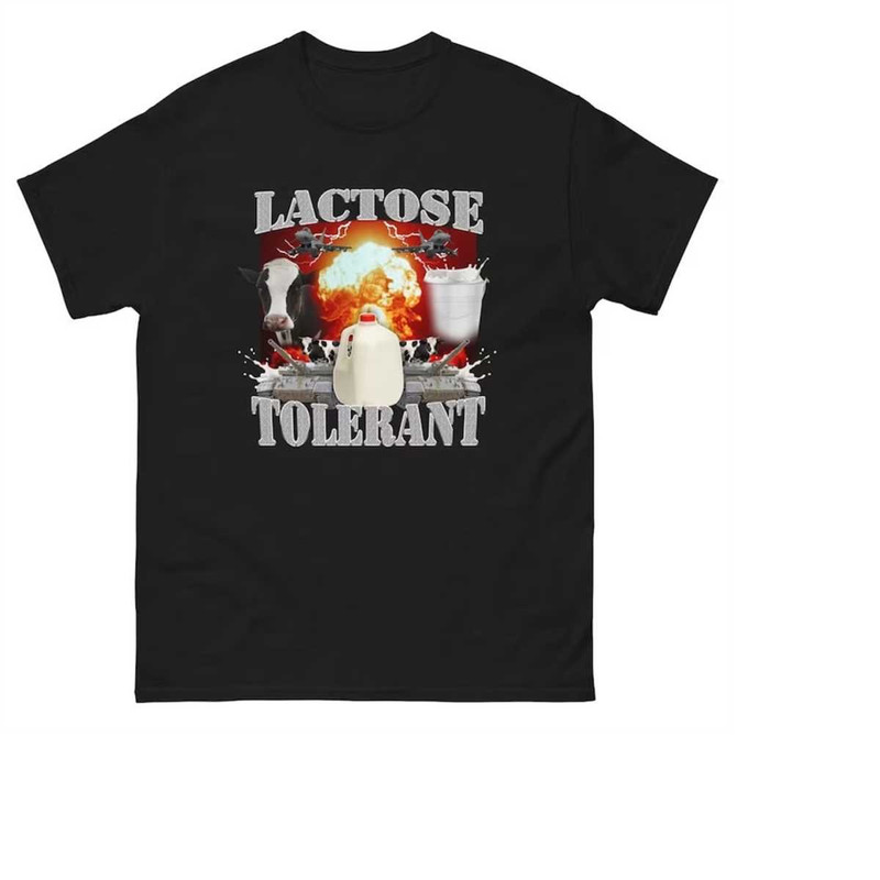 MR-2882023135620-lactose-tolerant-meme-shirt-image-1.jpg