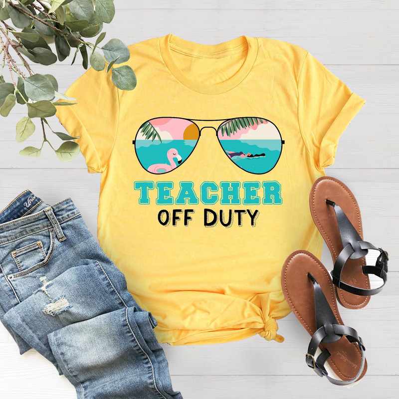 Teacher Off Duty Shirt, Kindergarten Teacher Off Duty,First Grande Teacher Off Duty Shirt,Teacher Shirt,Summer Vacation,Teacher Appreciation - 1.jpg