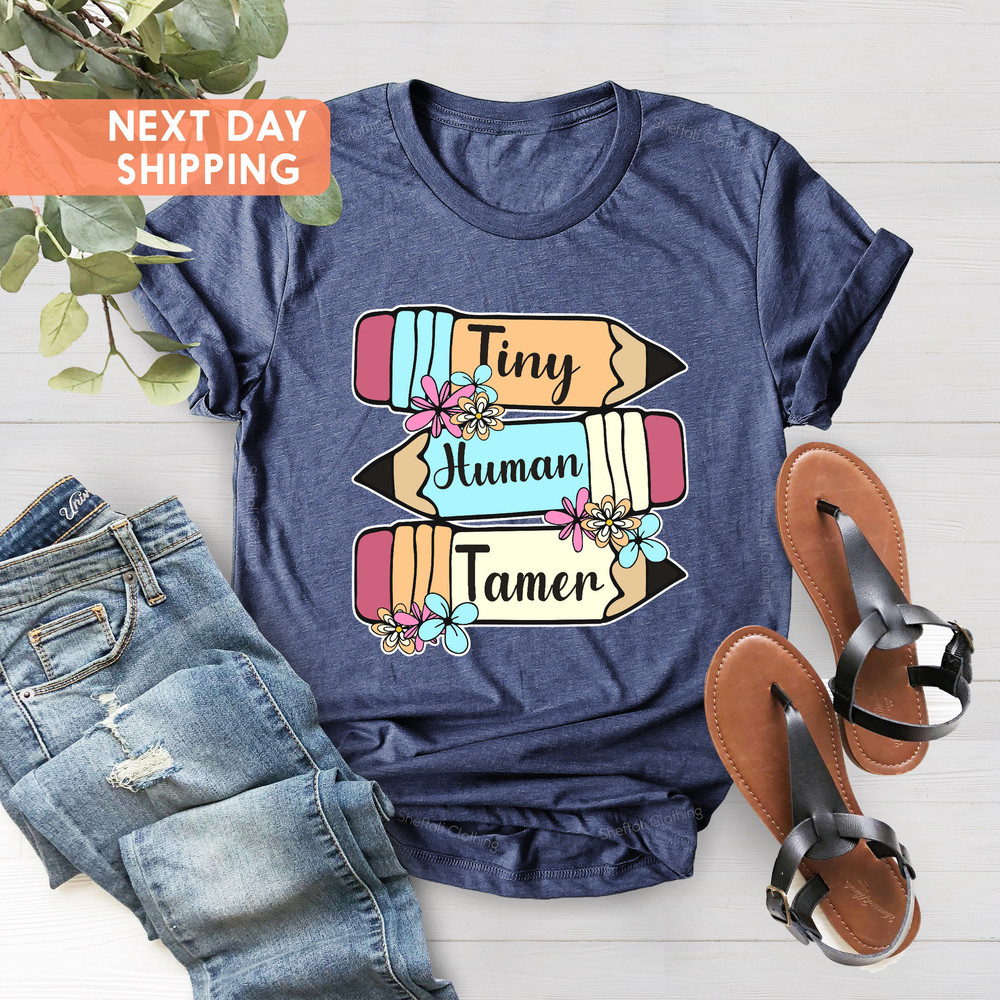 Teacher Shirt, Tiny Human Tamer, First Day Of School, Gift for Teacher, Preschool Teacher, Kindergarten Teacher, Back to School Shirt - 4.jpg