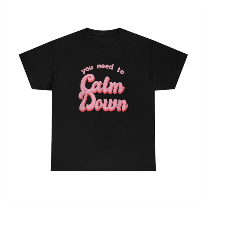 MR-288202314256-you-need-to-calm-down-retro-shirt-image-1.jpg