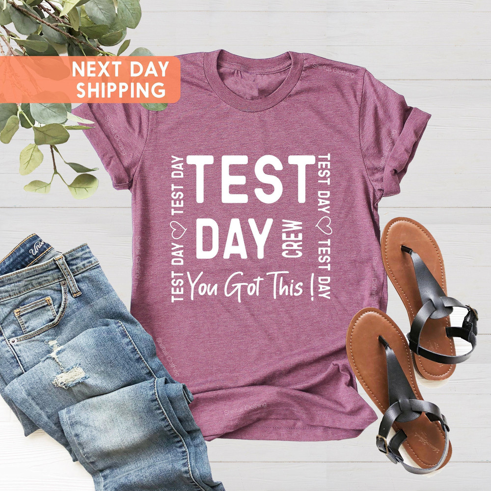 Test Day Crew Shirt, Teacher Shirts, State Testing Shirt, You Got This Shirt, Teacher Tee, Teacher Team Shirts, Teacher Testing Tee - 1.jpg