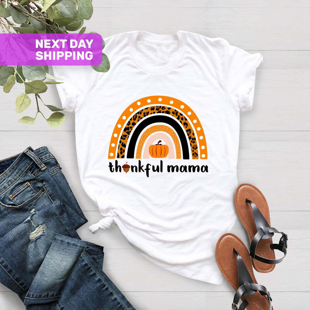 Thanksgiving Shirt, Grandma Thanksgiving Shirt, Thanksgiving Gigi Gift, Family Shirt, Custom Thanksgiving Tee, Cute Mama Thanksgiving Shirts - 1.jpg