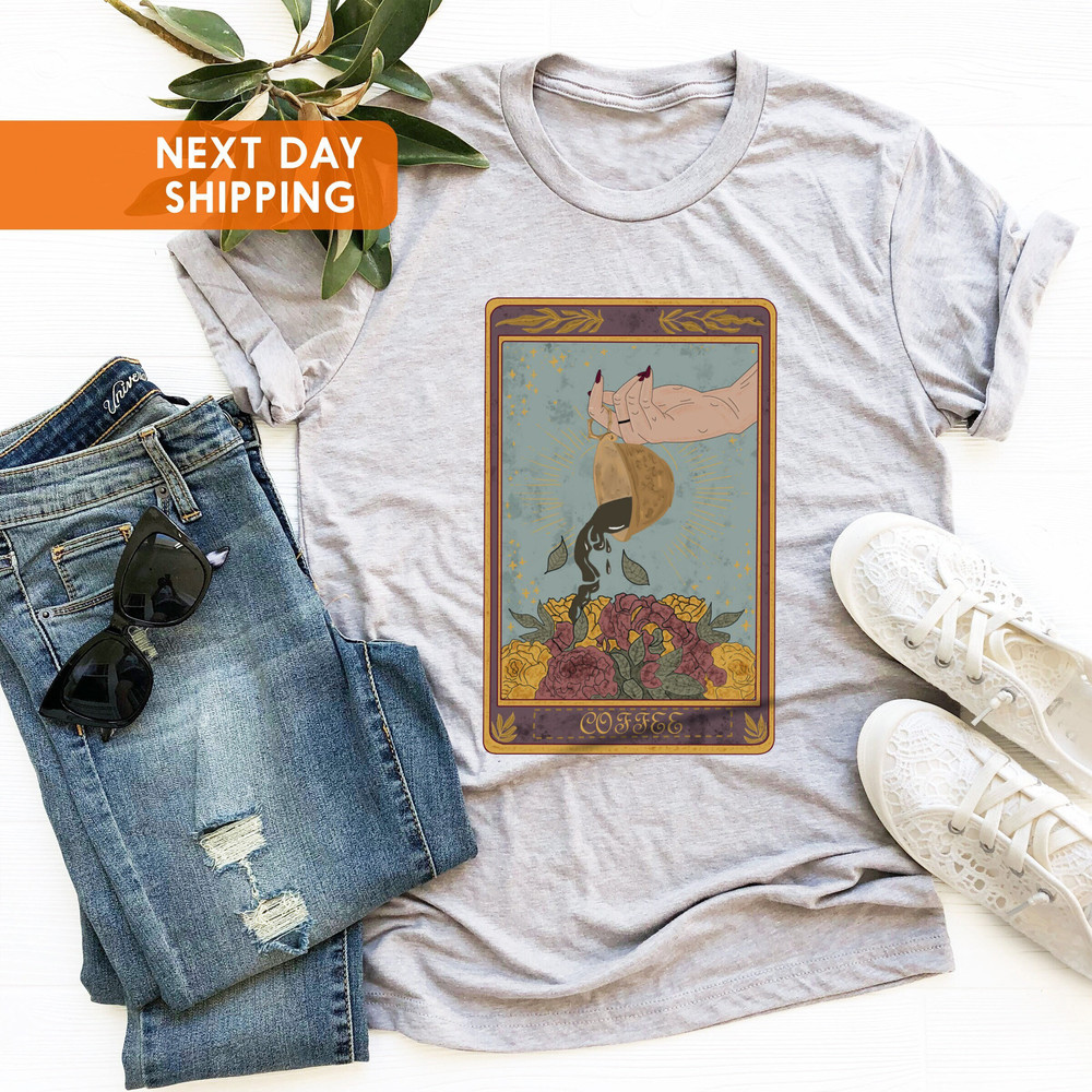 The Coffee Tarot Card Shirt, Spill The Witchy Tarot Card Tee ,Tarot Card Shirt, Tarot Coffee Shirt, Coffee Tarot Card Mystical Tarot - 4.jpg