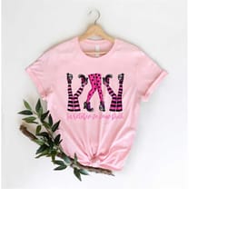 cancer shirt, breast cancer shirt, in october we wear pink, breast cancer awareness shirt, motivational shirt, cancer fi