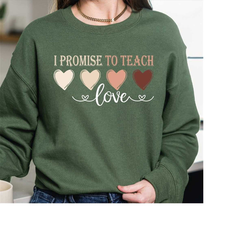 MR-2882023142319-i-promise-to-teach-love-sweatshirt-teacher-sweatshirt-autism-image-1.jpg