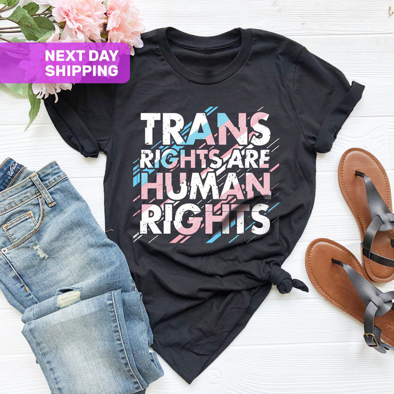 Trans Rights Are Human Rights Shirt, Pride Gay Rights T-Shirt, Respect Trans People Tee, Human Rights Shirt, Equality Shirt, LGBTQ+ Shirts - 1.jpg