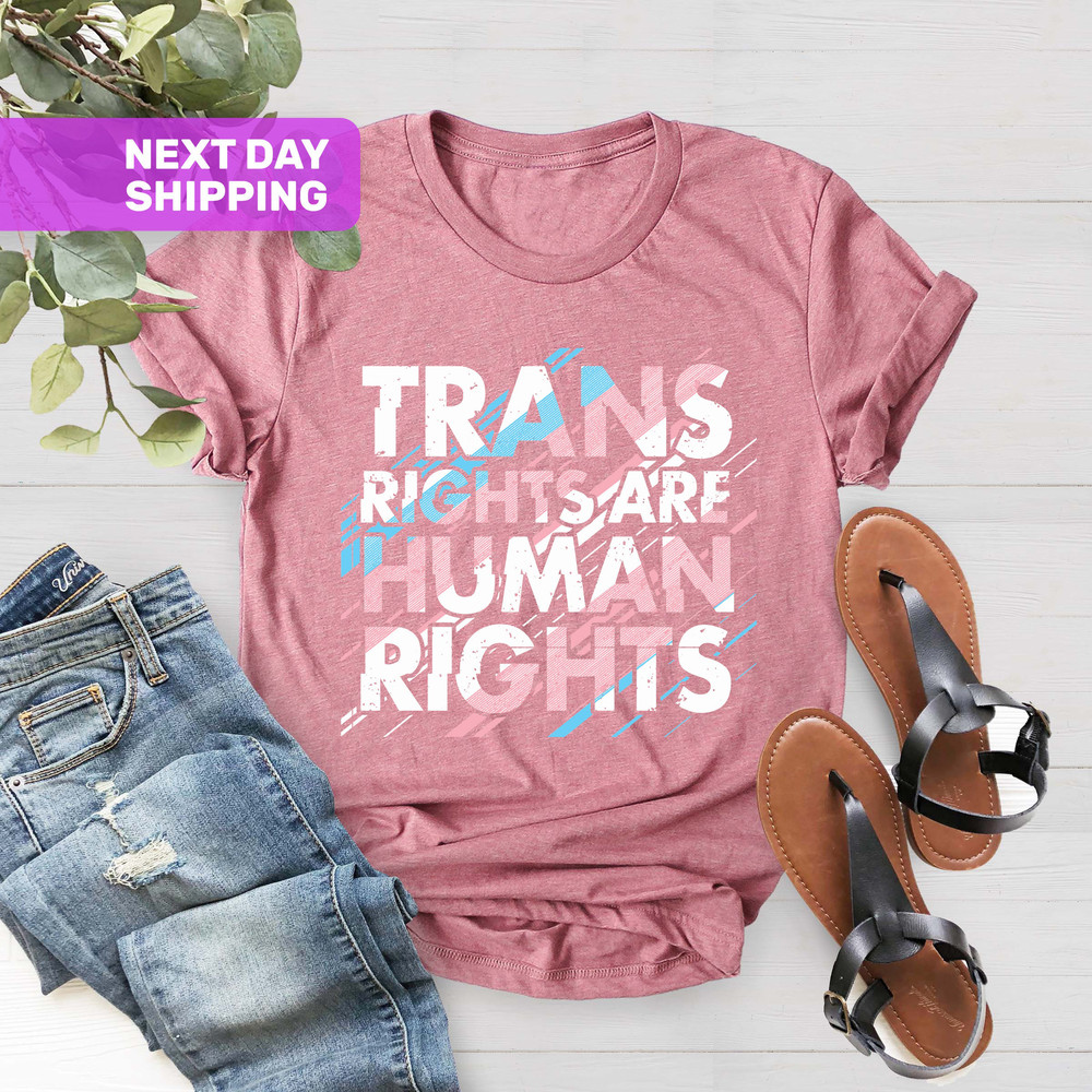 Trans Rights Are Human Rights Shirt, Pride Gay Rights T-Shirt, Respect Trans People Tee, Human Rights Shirt, Equality Shirt, LGBTQ+ Shirts - 3.jpg