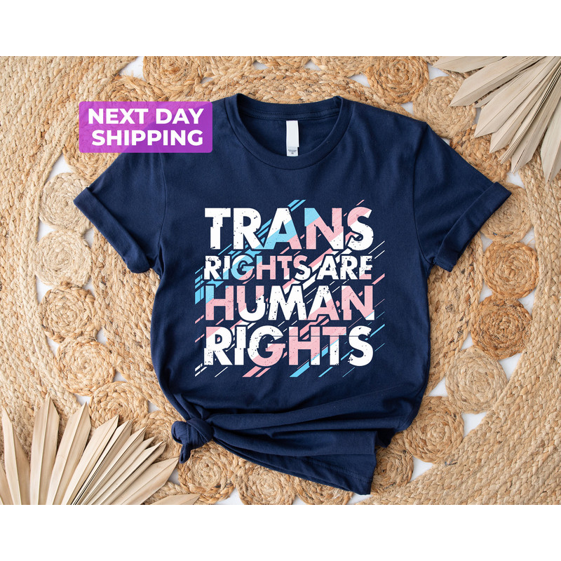 Trans Rights Are Human Rights Shirt, Pride Gay Rights T-Shirt, Respect Trans People Tee, Human Rights Shirt, Equality Shirt, LGBTQ+ Shirts - 4.jpg