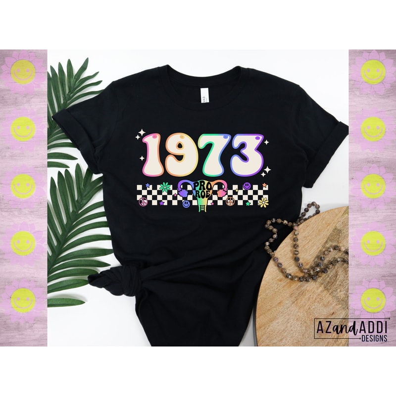 1973 Pro Roe png, woman’s rights png, feminist design for downloads, roe v wade png, my body my choice png, planned parenthood - 6.jpg
