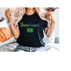 womens brazilian brasileira t-shirt, brazil shirt, brazil trip tshirt, portuguese saying shirt, gift for brazilian, braz