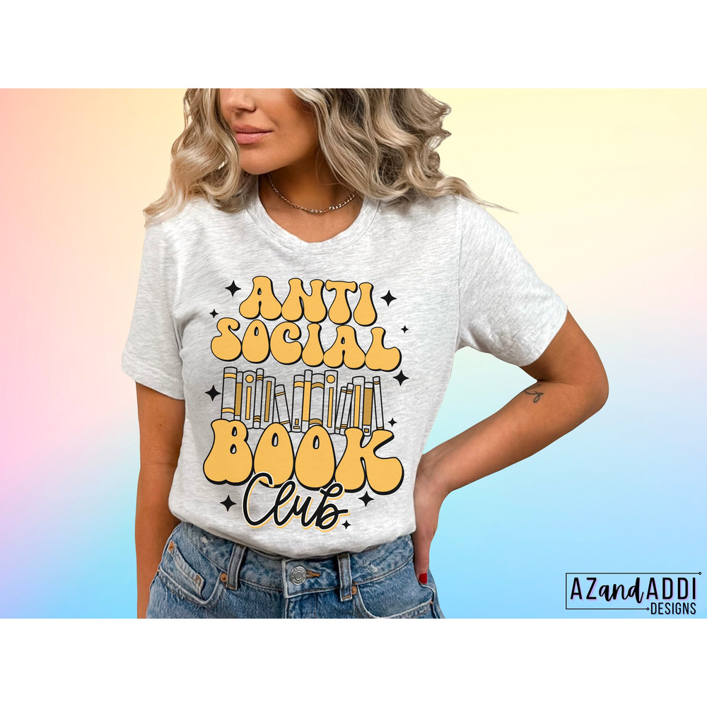 Antisocial book club png, retro booktrovert sublimation design, book lover png, trendy retro png, librarian png, teacher png, digital png - 6.jpg