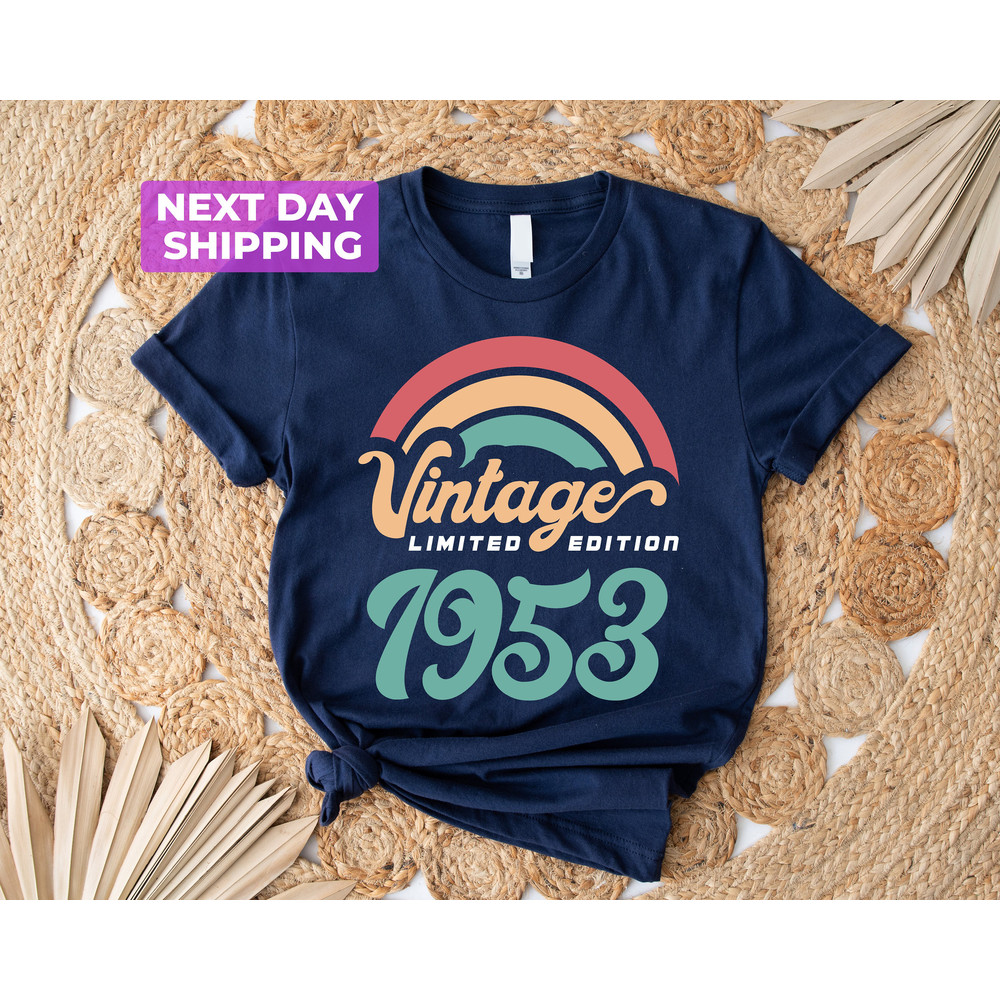 Vintage 1953 Shirt, 70th Birthday Shirt, 70th Birthday Gift, 70th Birthday Party, 1953 T-Shirt, Limited Edition Shirt 1953, 70th Birthday - 4.jpg