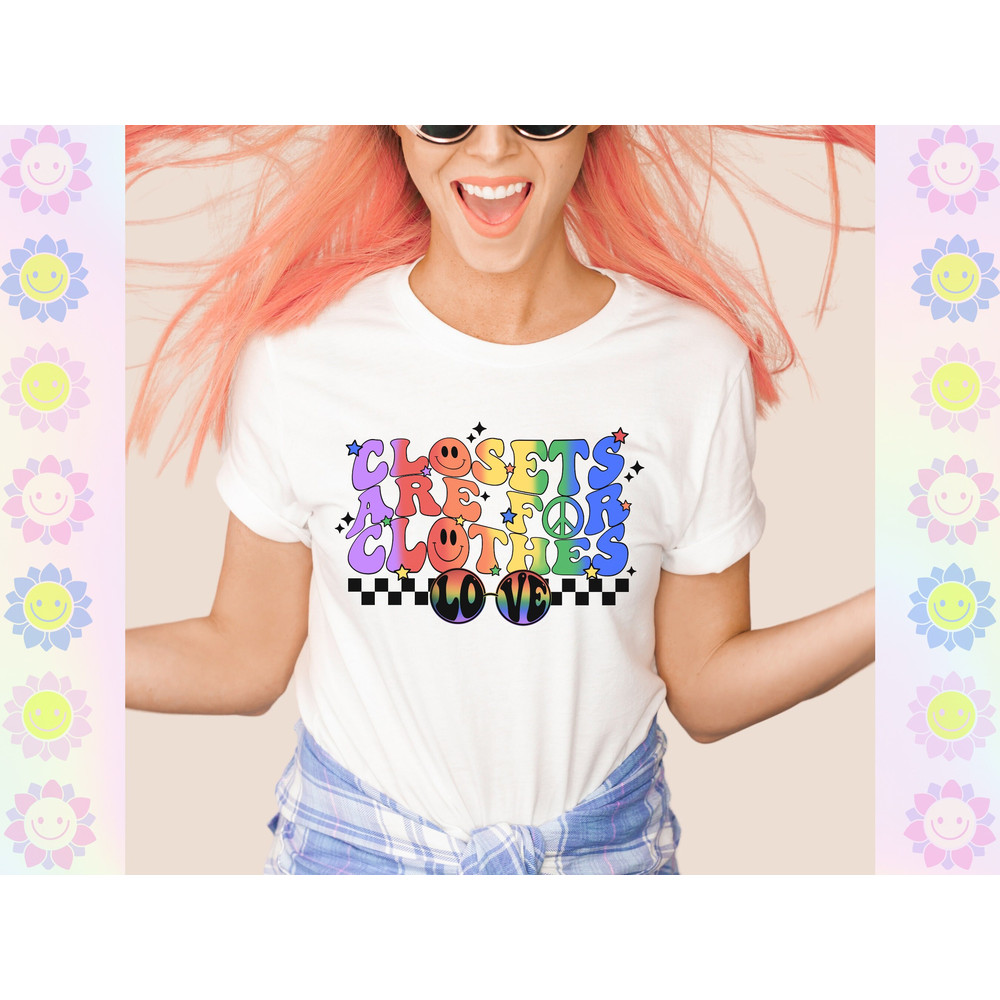 Closets are for clothes png, gay pride Png, Pride month sublimation design, LGBTQIA png, Pride Ally png, Queer png, love is love design - 3.jpg