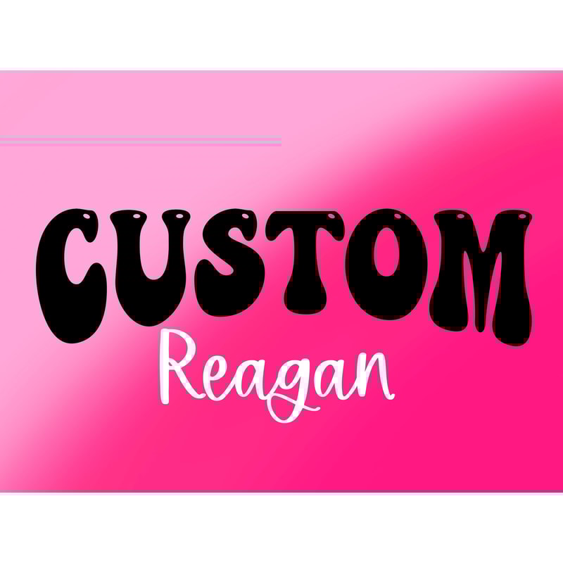 Custom for raegan - 1.jpg