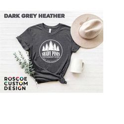 shady pines shirt, golden girls, the golden girls shady pines retirement home, the golden girls shirt, golden shirts, go