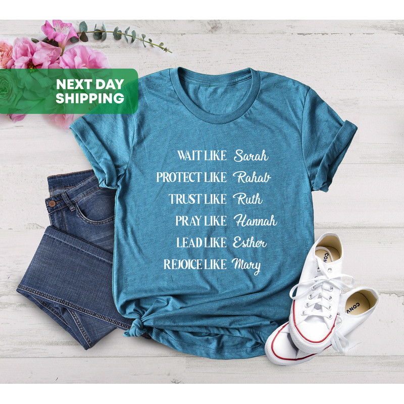 Wait Like Sarah Protect Like Rehab Trust Like Ruth Shirt, Christian, Bible Verse Shirt, Religious Shirts, Religious Gifts, Faith Shirt - 4.jpg