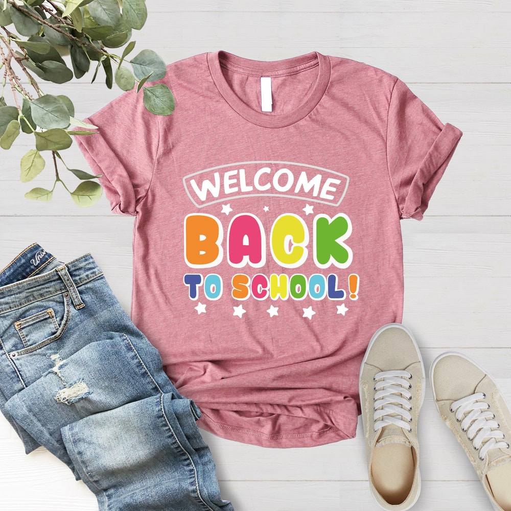 Welcome Back To School Shirt, School Shirt, Teacher Gift, Student Gifts,School Tee, Back To School Shirt, Teacher Shirt, First Day Of School - 4.jpg