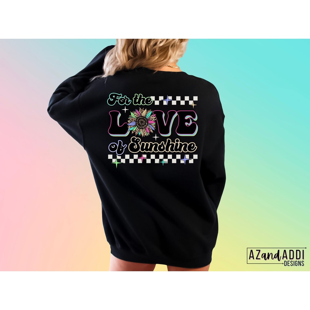 For the love of sunshine png, summer sunflower design, retro summer sublimation, leopard sunflower, love sunshine, trendy front back design - 6.jpg