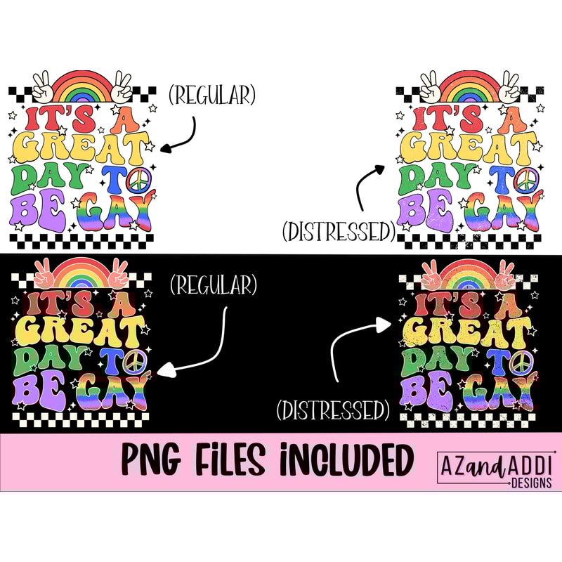 It’s a great day to be gay png, Gay pride png, LGBTQIA sublimation design, Pride month png, Rainbow pride Design, Pride Ally png - 2.jpg