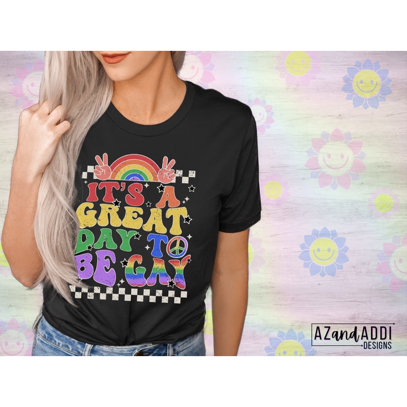It’s a great day to be gay png, Gay pride png, LGBTQIA sublimation design, Pride month png, Rainbow pride Design, Pride Ally png - 3.jpg