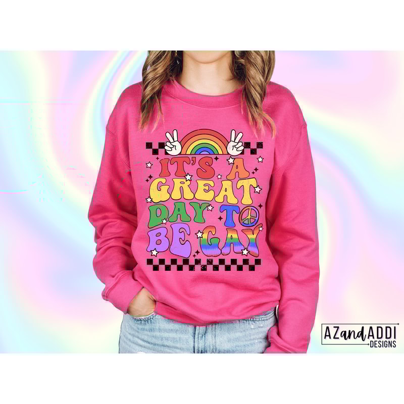 It’s a great day to be gay png, Gay pride png, LGBTQIA sublimation design, Pride month png, Rainbow pride Design, Pride Ally png - 4.jpg