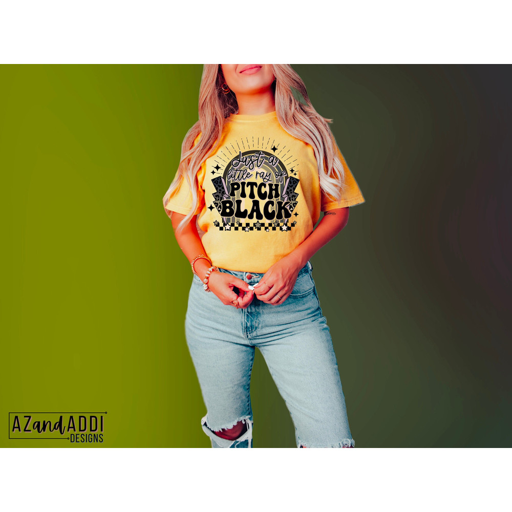 Just a little ray of pitch black png, retro sublimation, gothic humor png, dark quote png, spooky png, goth sublimation, witch png - 4.jpg