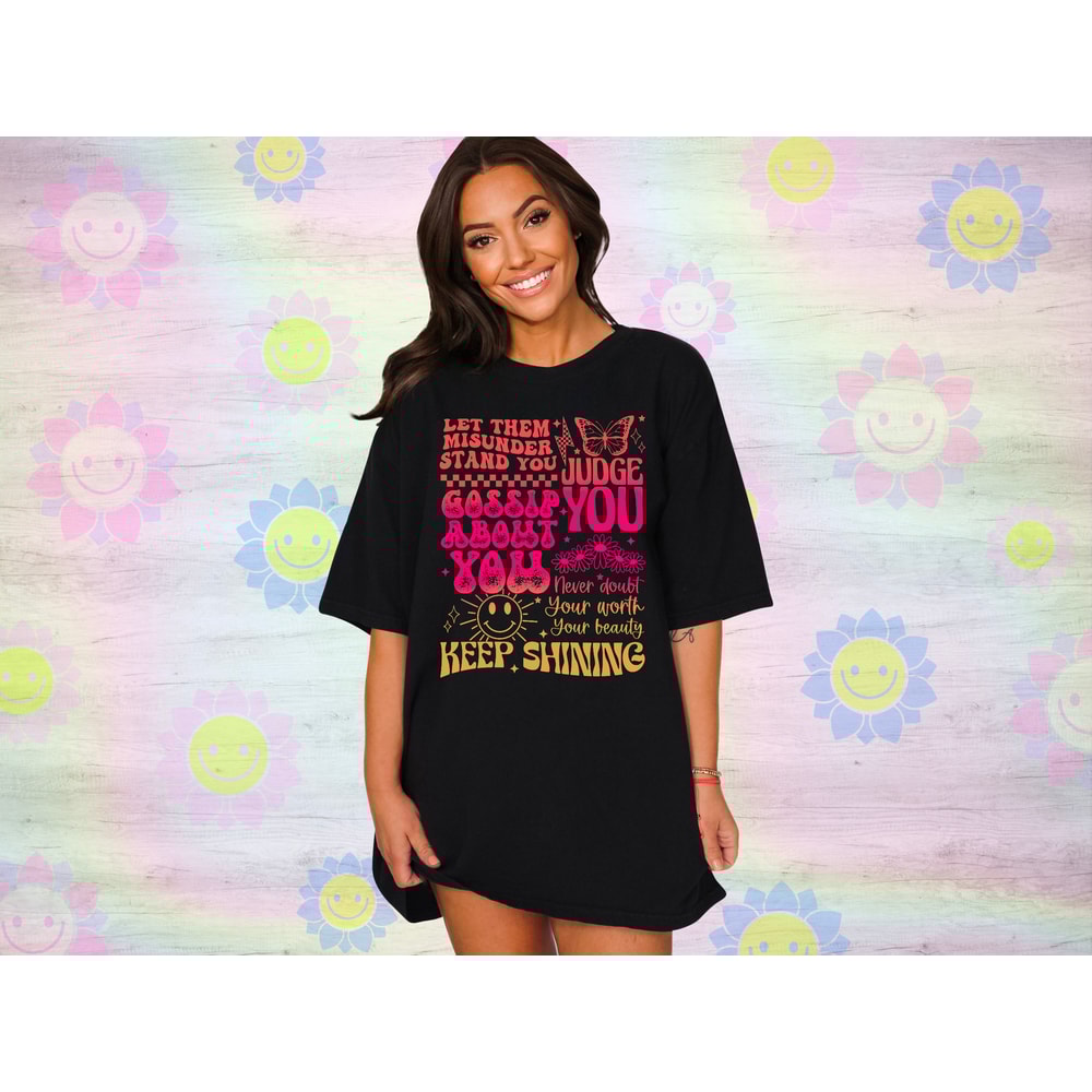 Let them misunderstand you png, retro sublimation design, let them png, inspirational shirt design, trendy self love png, self worth png - 3.jpg