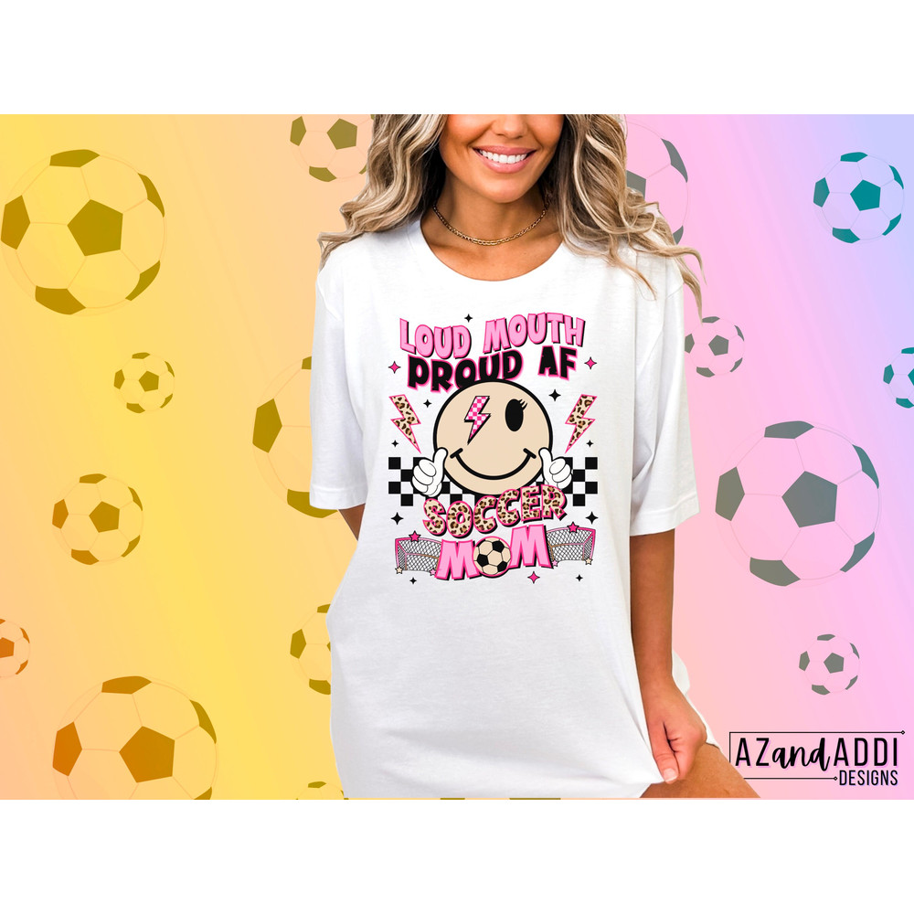 Loud mouth soccer mama png, proud soccer mom png, soccer mom sublimation, soccer vibes png, soccer smiley, trendy retro soccer png, digital - 4.jpg