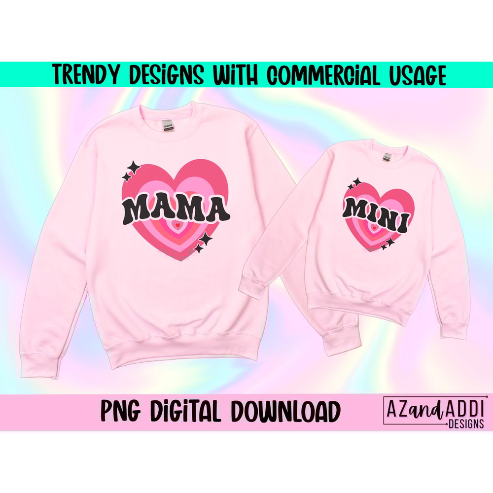 Mama and Mini Png, Valentines Mama Png, Retro Valentines Day Sublimation Design, Digital download Shirt Design, Valentine Hearts, Girl Mama - 1.jpg