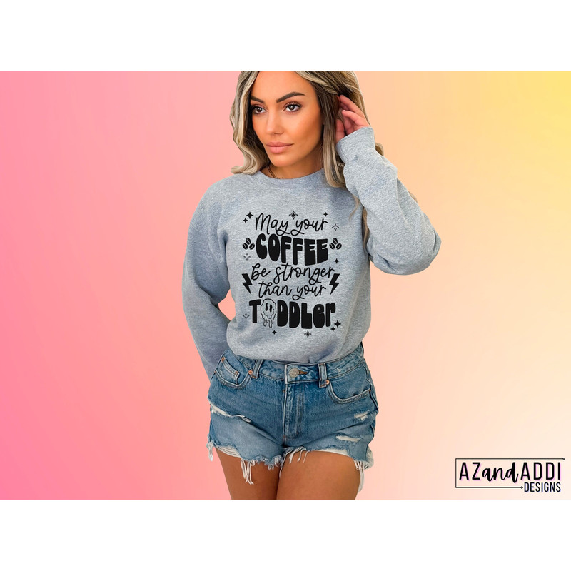 May your coffee be stronger than your toddler png, retro coffee sublimation png, mom life png, fueled by coffee and anxiety, Retro Png - 3.jpg