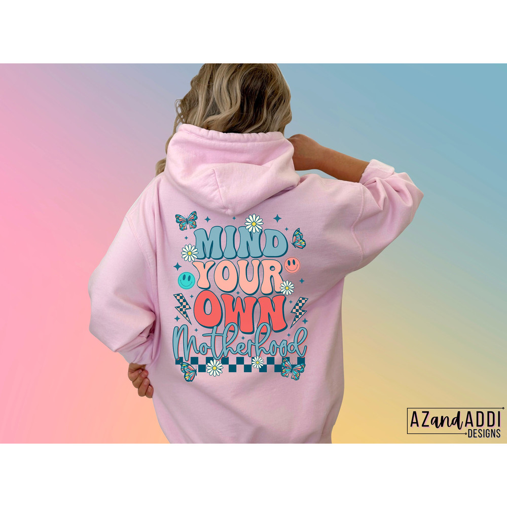 Mind your own motherhood png, retro mom png, Mother’s Day sublimation design, retro Mother’s Day, mom life png, retro png, trendy mama png - 3.jpg