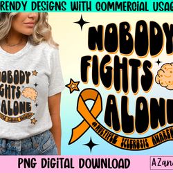 multiple sclerosis awareness png, nobody fights alone ms png