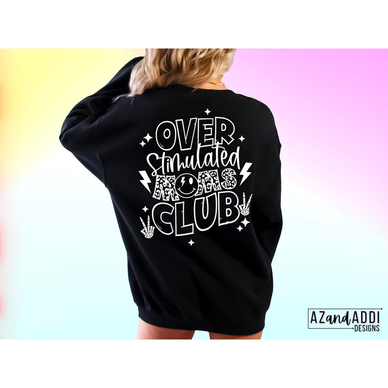 Over stimulated moms club png, trendy moms club sublimation design, overstimulated png, motherhood png, funny mom png, anxiety png - 4.jpg