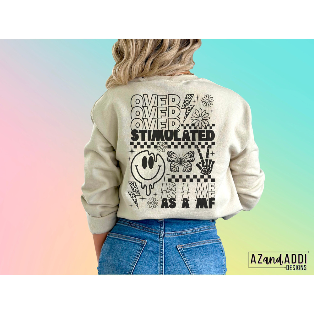 Overstimulated as a mf png, overstimulated moms club png, trendy mom life png, melting smiley png, anxiety club png, digital download - 5.jpg