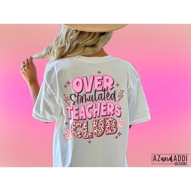 Overstimulated teachers club png, retro teacher sublimation design, funny teacher png, back to school png, front and back png, retro bundle - 8.jpg