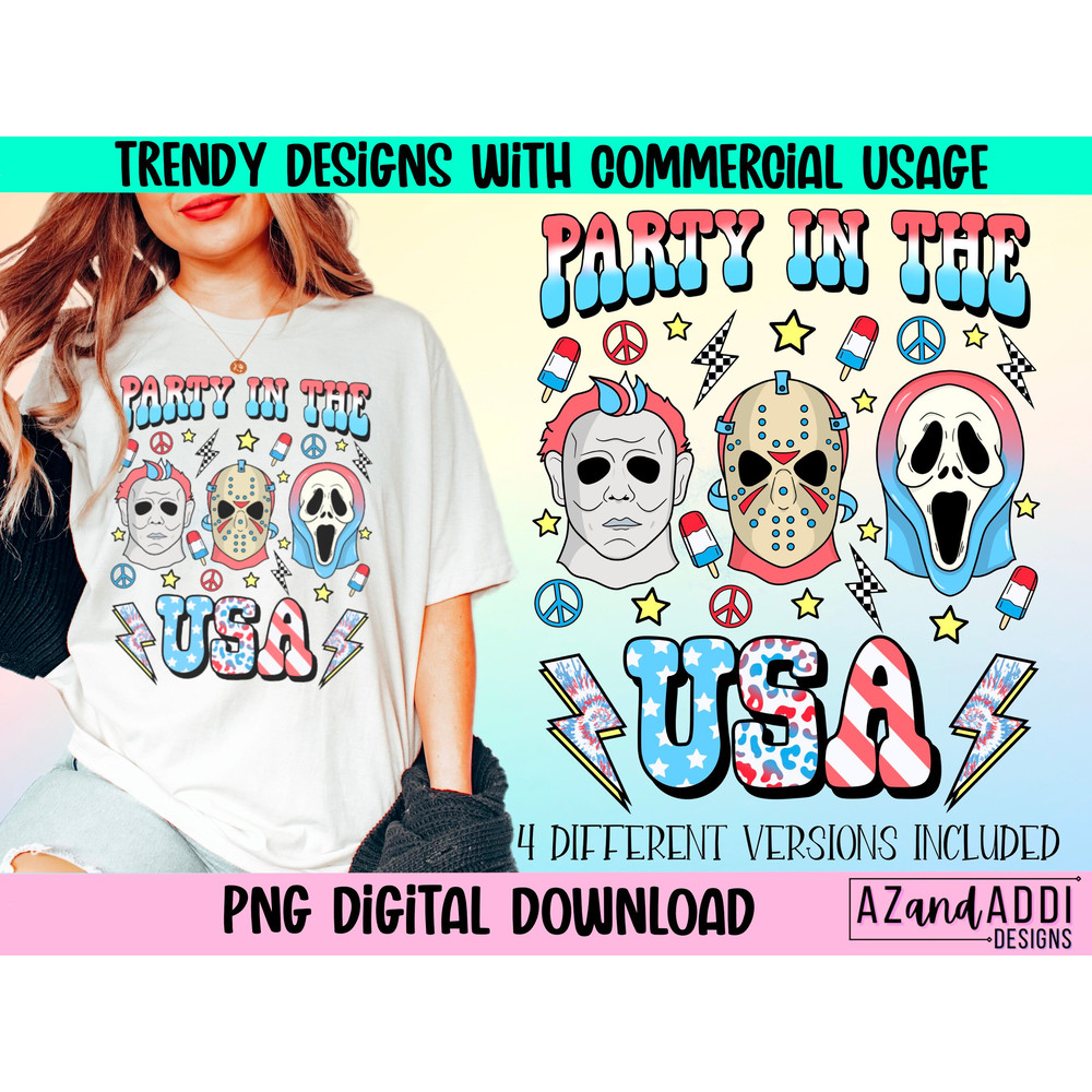 Party in the USA png, retro horror 4th of July png, retro sublimation design download, Independence Day png, digital download - 1.jpg