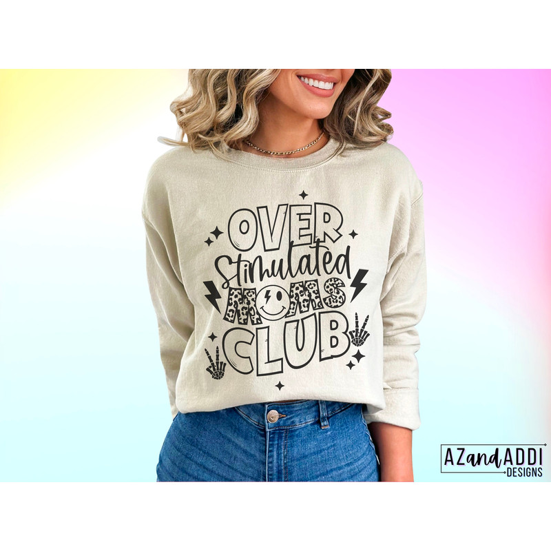 Over stimulated moms club png, overstimulated png, anxiety png, trendy mom png, mom life png, overstimulated sublimation, digital download - 4.jpg
