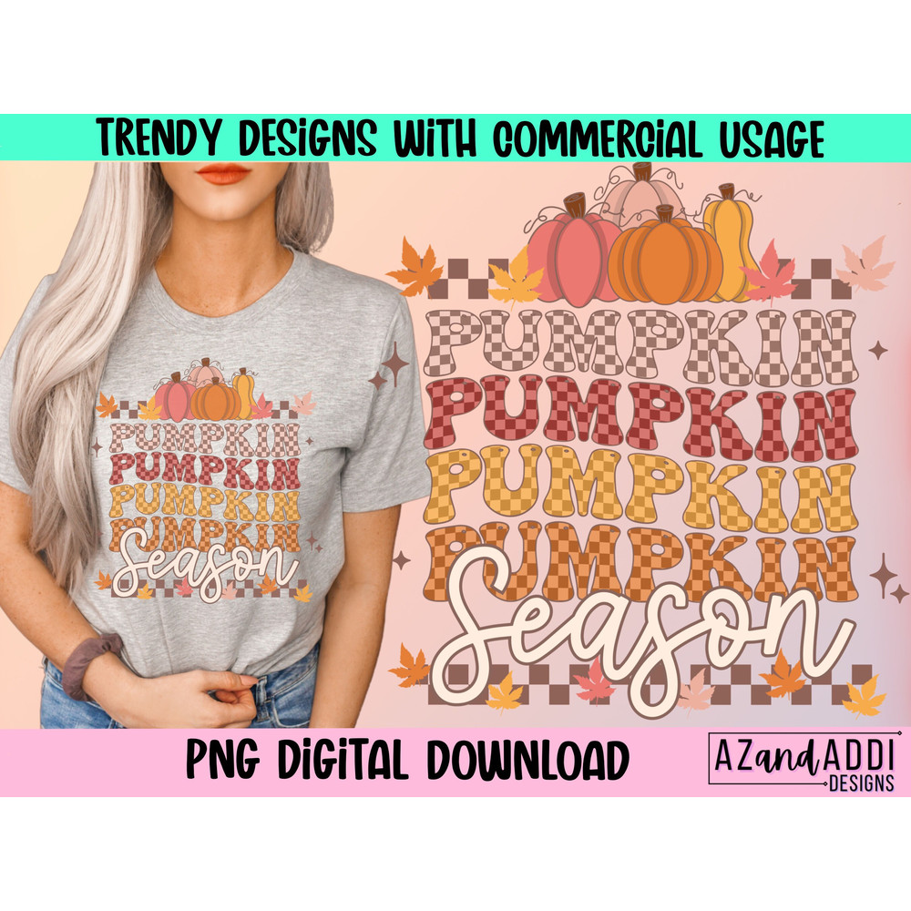 Pumpkin Season Png, Fall sublimation design, fall png, fall vibes, autumn vibes, pumpkin spice png, pumpkin patch png, retro sublimation - 1.jpg