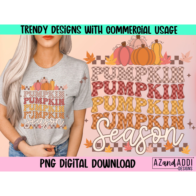 Pumpkin Season Png, Fall sublimation design, fall png, fall vibes, autumn vibes, pumpkin spice png, pumpkin patch png, retro sublimation - 1.jpg