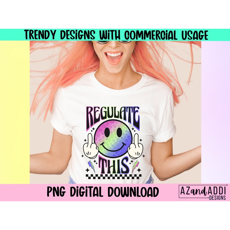 Regulate this Png, Roe v wade png, planned parenthood, womans rights design, feminist png, abortion rights, pro roe, my body my choice png - 1.jpg