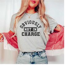 obviously not in charge funny nurse nursing shirt tshirt | charge nurse shirt | icu ed er emergency crna nurse shirt gif